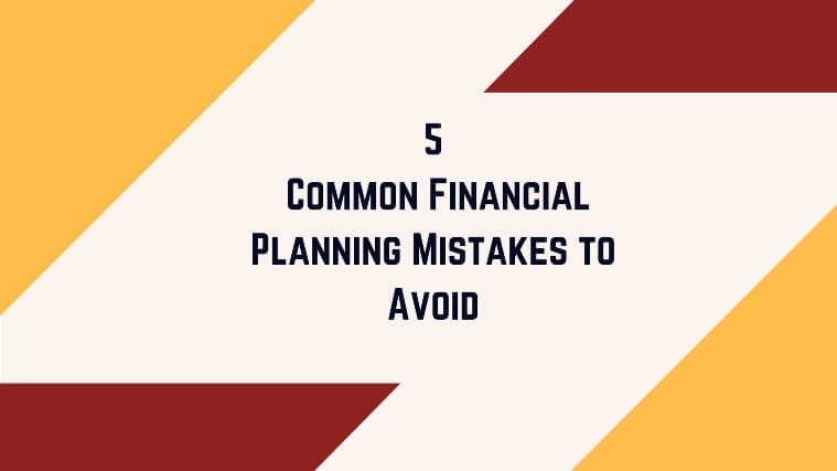 5 Common Mistakes in Personal Finance to Avoid